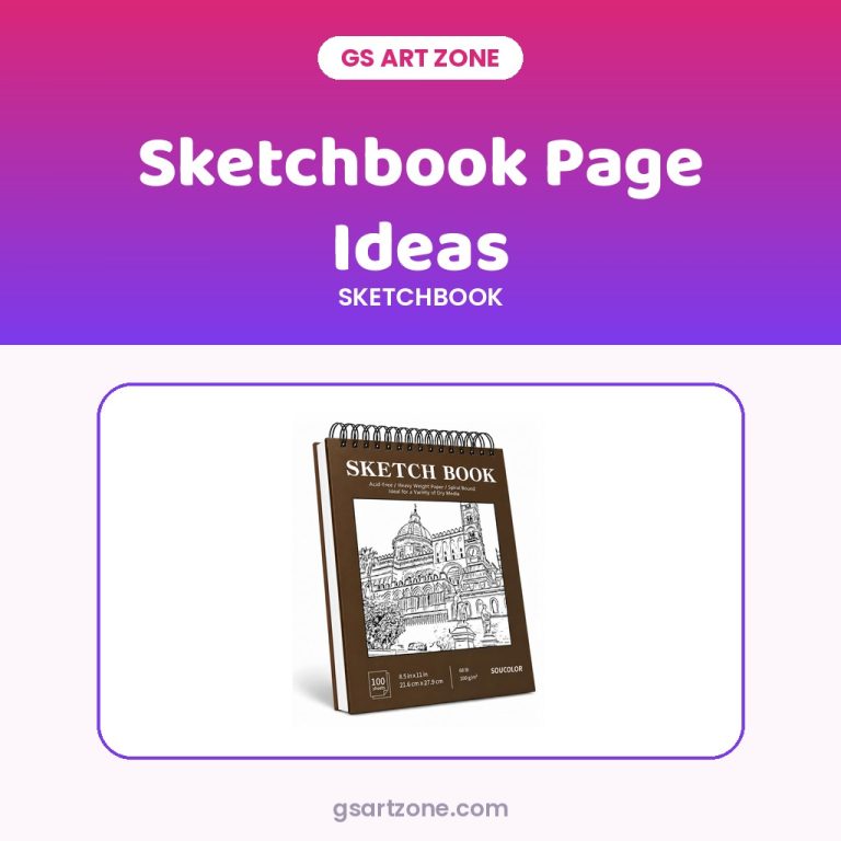 50 Sketchbook Page Ideas When You Don’t Know What to Draw